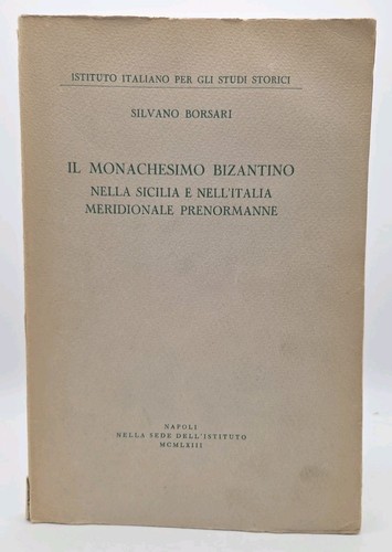 Borsari monachesimo - borsari, il