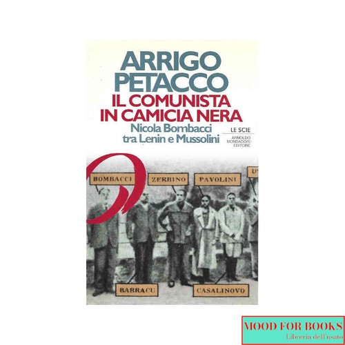 Arrigo petacco il - -, comunista