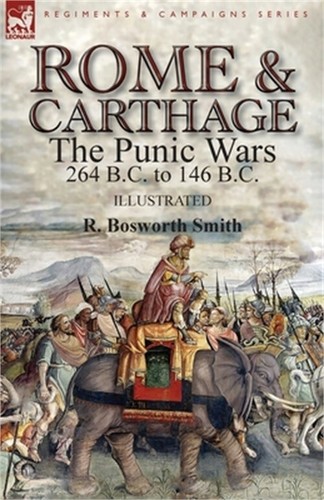 Rome and carthage - the, punic