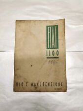 Catalogo Libretto Uso della Vettura e Manutenzione FIAT 1100 C L 508C 508L