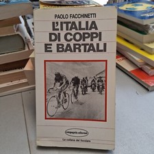 L'ITALIA DI COPPI E BARTALI
