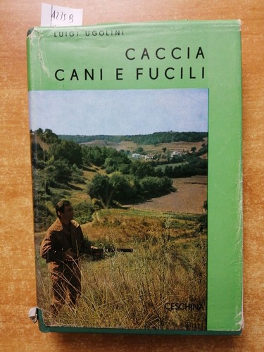 Luigi ugolini caccia cani e - luigi,