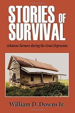 STORIES OF SURVIVAL: ARKANSAS