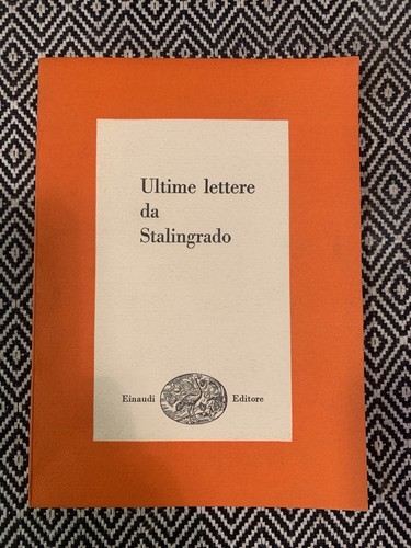 Ultime lettere stalingrado - lettere, da