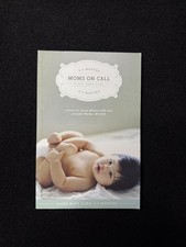 Moms on Call Basic Baby Care