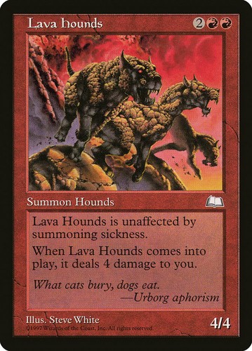 Mtg lava hounds played - played,