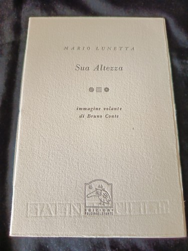 Mario lunetta sua altezza - lunetta,