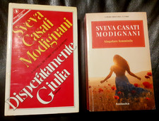 2 LIBRI Sveva Casati Modignani: SINGOLARE FEMMINILE, DISPERATAMENTE GIULIA (AH32