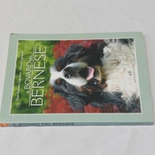 (Cignacco) Il bovaro del Bernese 2005 Editoriale Olimpia