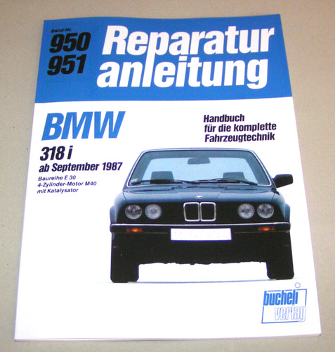 Reparaturanleitung bmw 318i - reparaturanleitung,