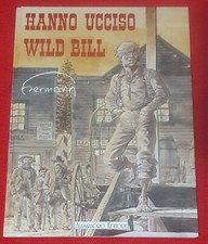 HANNO UCCISO WILD BILL di