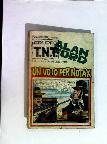 Alan ford gruppo tnt - alan, 16