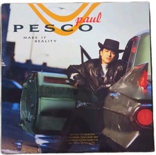 Paul Pesco - Make It Reality