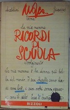 Mosca RICORDI DI SCUOLA