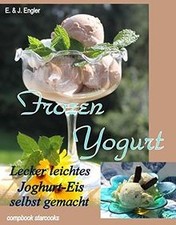 Frozen Yogurt: Lecker leichtes