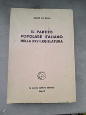 Giulio De Rossi, Il Partito