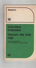 Catechesi tradendae educare - catechesi,