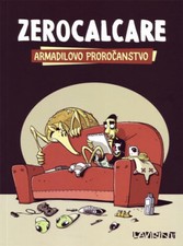 la profezia dell'armadillo di