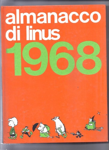 Linus almanacco 1968 - linus,