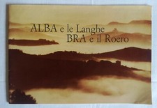 ALBA e le Langhe BRA e il