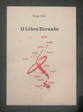 George Tudor alias Ugo Carrega e Vincenzo Ferrari Il Libro Errante Mercato Sale