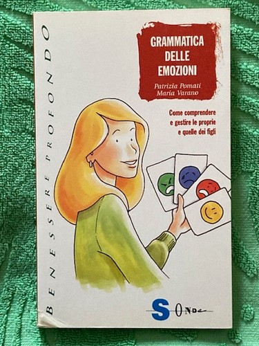Grammatica delle emozioni - delle,