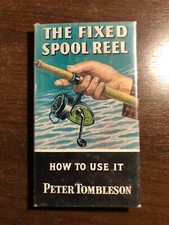 THE FIXED SPOOL REEL by PETER