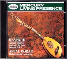 Antal DORATI: RESPIGHI Antiche danze ed arie 1 2 3 MERCURY LIVING PRESENCE CD