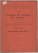 Catalogo dei materiali del Gruppo C - MITRAGLIATRICE BREDA  MOD. 37 