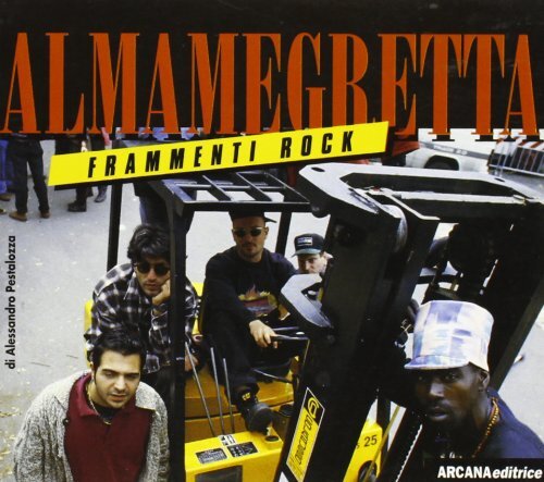 Almamegretta frammenti rock - almamegretta,