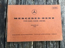 Mercedes W 108 type 250S - 250 SE - 300 Seb catalogo ricambi