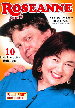Roseanne fan favorite - 10,