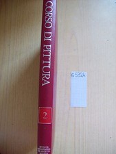CORSO DI PITTURA - II VOLUME - DE AGOSTINI - 1984