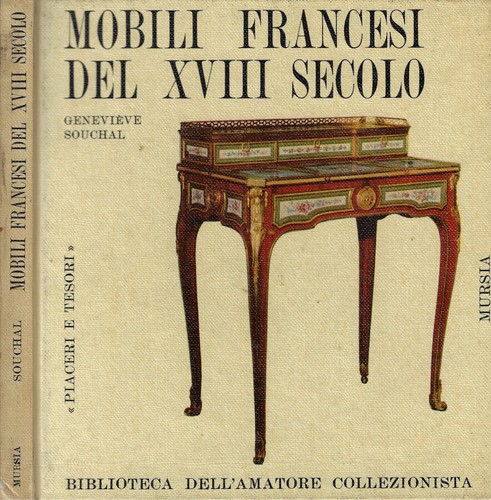 Mobili francesi del xviii - del,