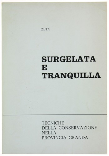 Surgelata tranquilla - surgelata,