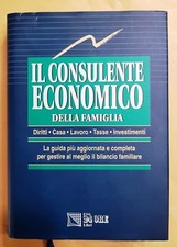 81390 Il consulente economico della famiglia - Sole 24 Ore 1998 (II ediz.)