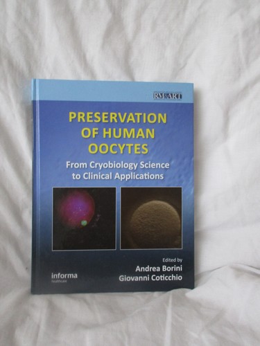 Preservation human oocytes - preservation, of