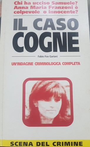 Caso cogne indagine - cogne, un'indagine