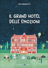 LIBRO IL GRAND HOTEL DELLE