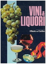 Vini & liquori	il resto del carlino	libro	1971	italiano	illustrato grande nuovo