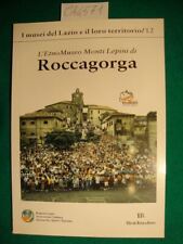 L'EtnoMuseo Monti Lepini di Roccagorga