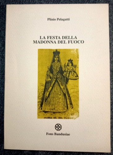 Festa della madonna del - la,