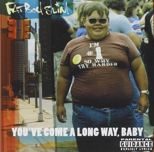 You come long way - long,