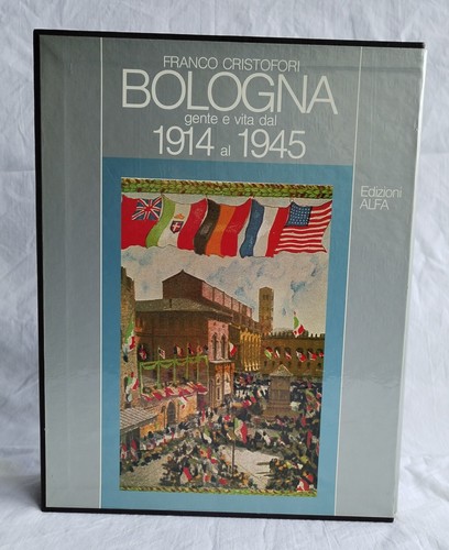 Bologna 1914 1945 libro - ✅bologna,