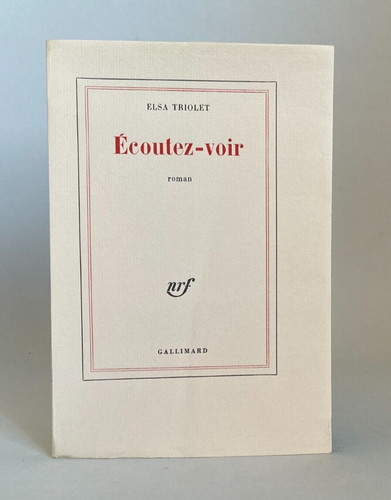 Elsa triolet ecoutez voir - :, ecoutez-voir