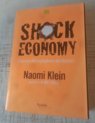 Naomi klein shock - naomi, economy'
