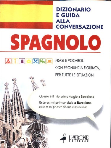 Spagnolo dizionario guida - spagnolo.,