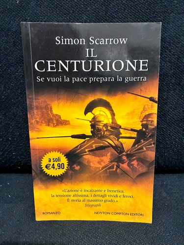 Simon scarrow il centurione - -,