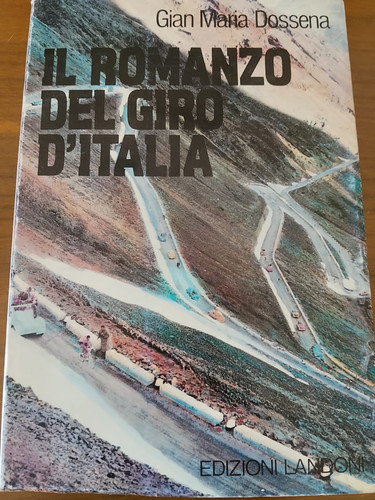 Romanzo del giro italia - giro, d'italia
