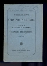 opuscolo SERVIZIO IN GUERRA TELEGRAFICO Ministero della guerra VOGHERA 1899